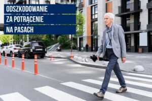 Odszkodowanie za potrącenie na pasach