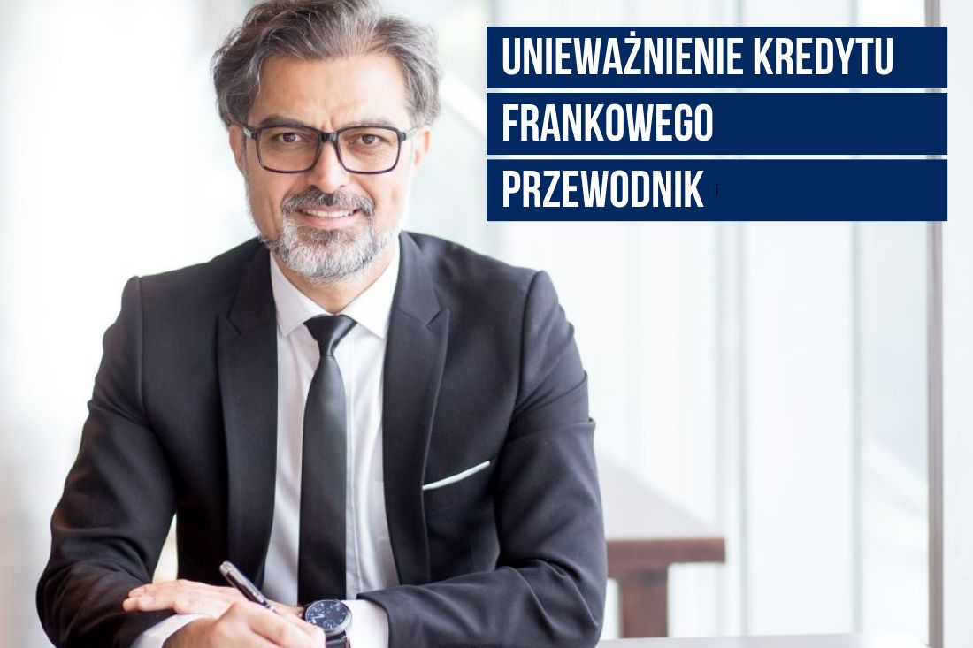 Unieważnienie kredytu frankowego