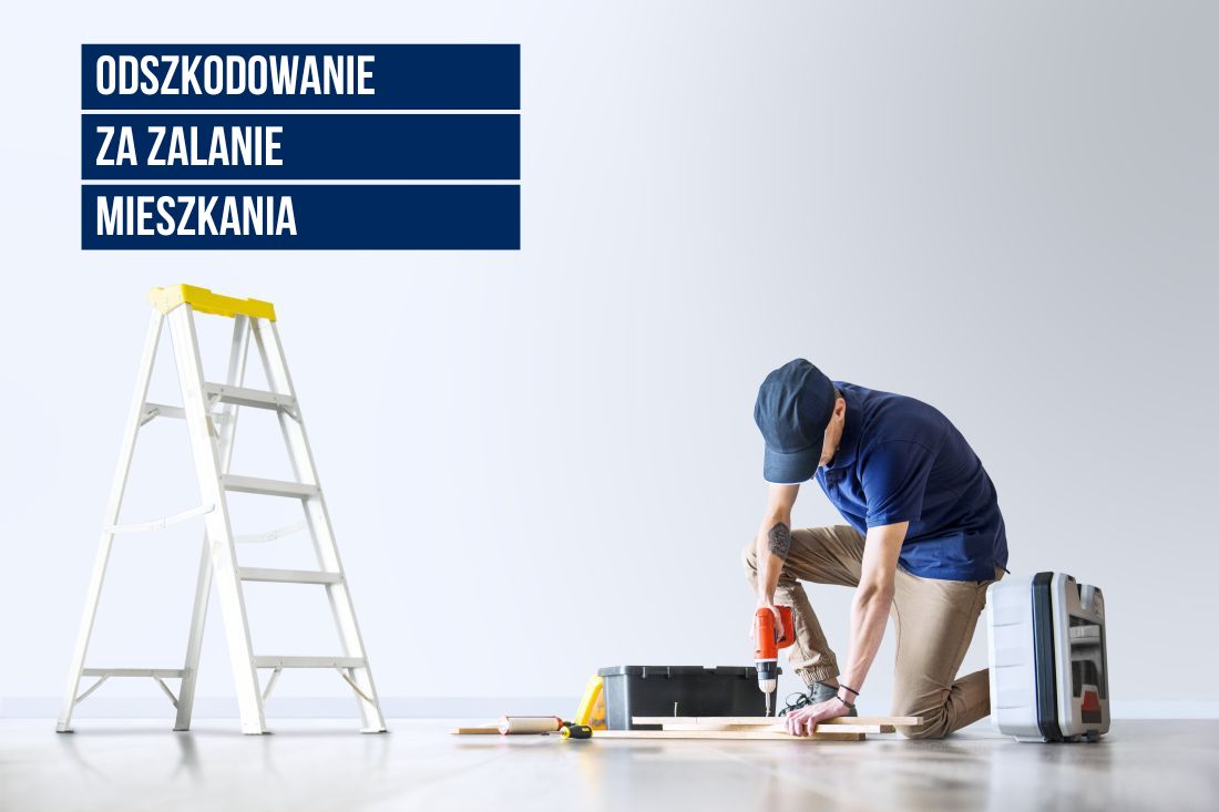 odszkodowanie za zalanie mieszkania
